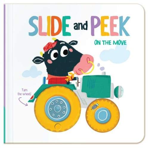 Slide and Peek - On The Move Board Book