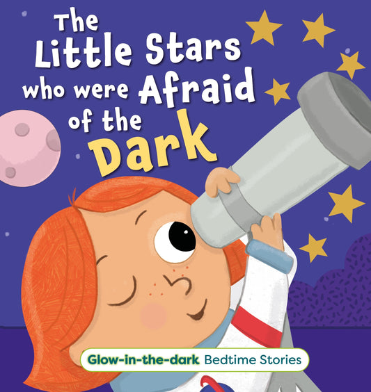 Buddy & Barney - The Little Stars Who Were Afraid of the Dark