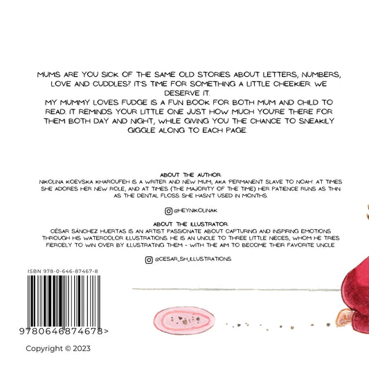 My Mummy Loves Fudge