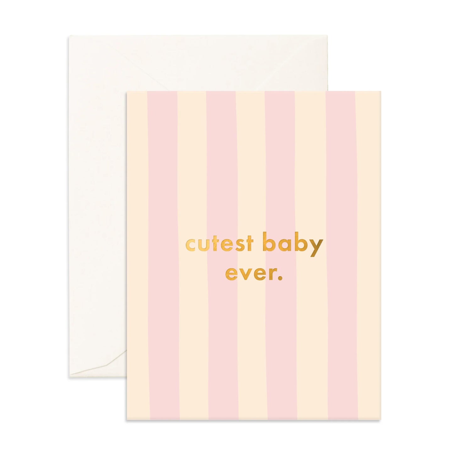 Fox & Fallow - Cutest Baby Ever Petal Stripe Greeting Card