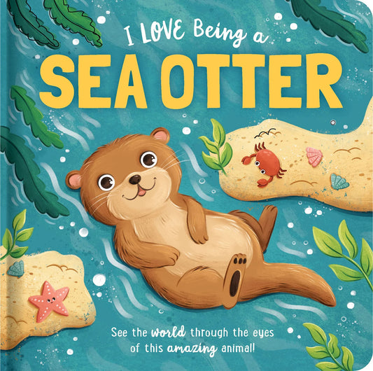 Story Time- I Love Being A Sea Otter- Board Padded Book