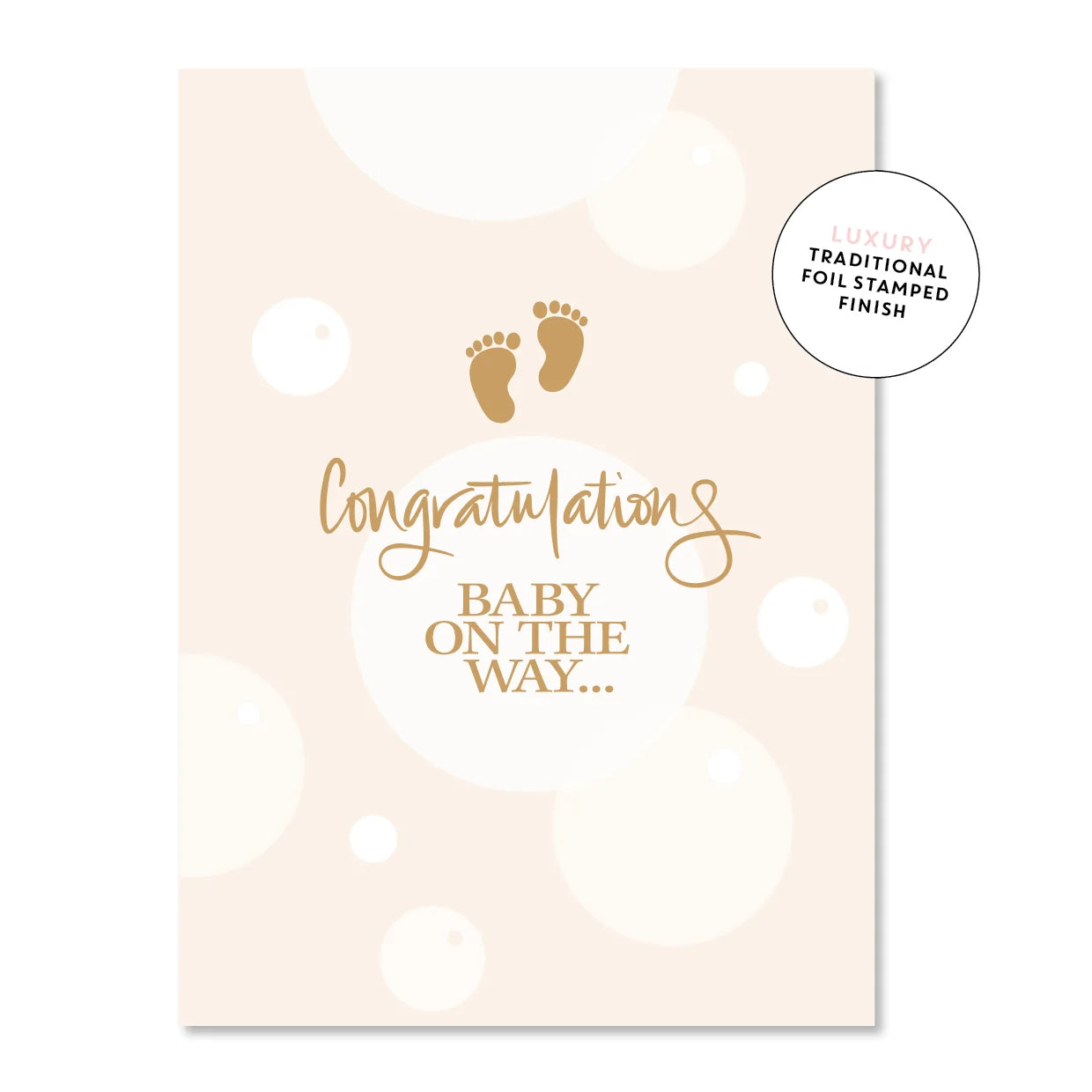 Baby greeting card with a footprint and several circle designs with the words "Congratulations, Baby On The Way!"