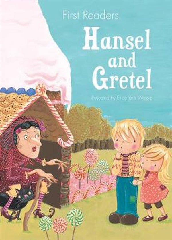 First Reader- Hansel & Gretel