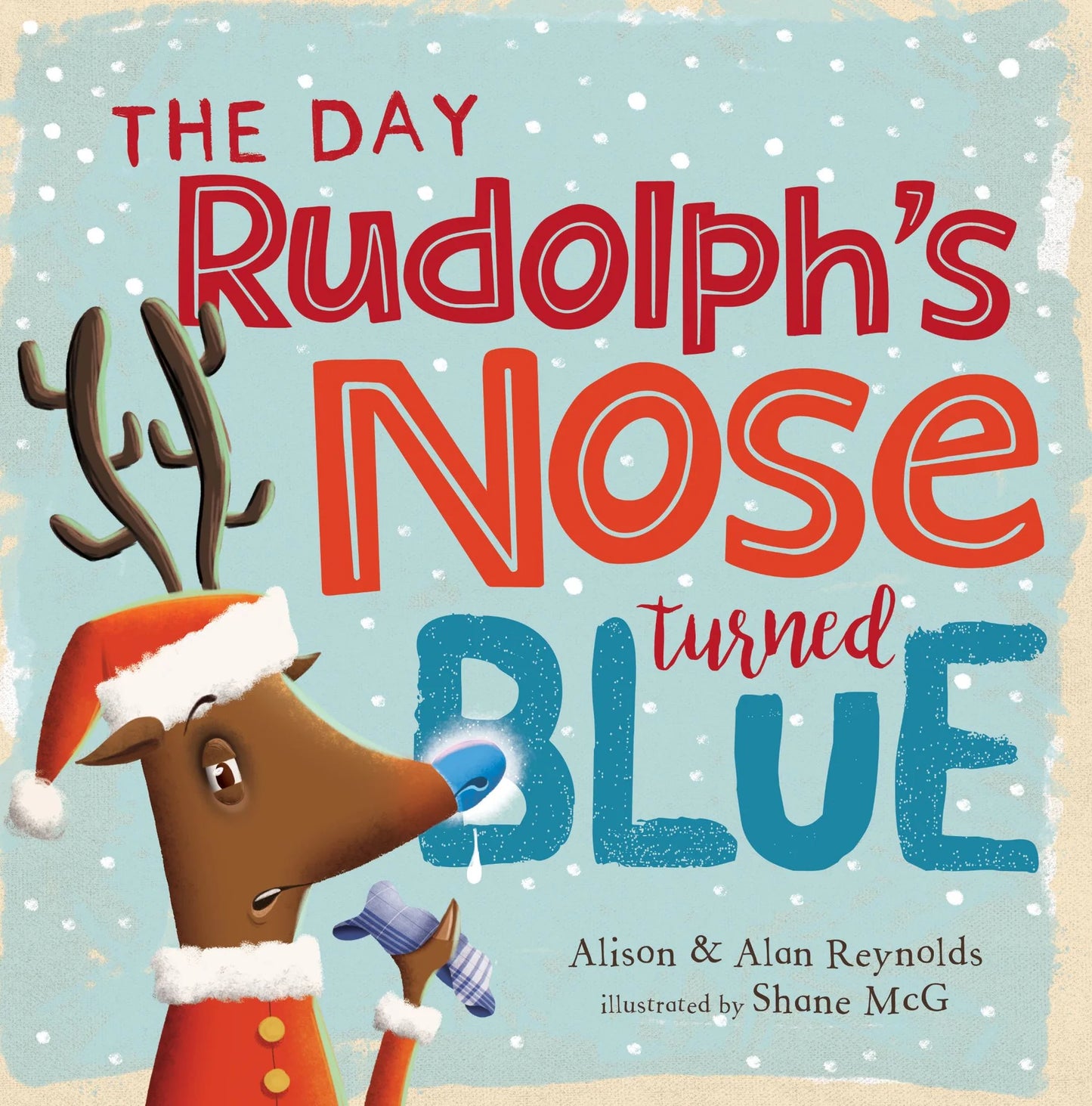 Lake Press - The Day Rudolph's Nose Turned Blue